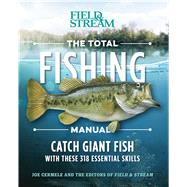 The Total Fishing Manual by Cermele, Joe; Editors of Field & Stream (CON), 9781681882635