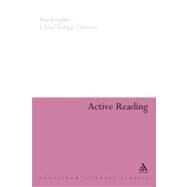 Active Reading Transformative Writing in Literary Studies by Knights, Ben; Thurgar-dawson, Chris, 9781847062635