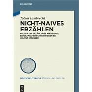 Nicht-naives Erzhlen by Lambrecht, Tobias, 9783110582635