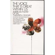 The Voice That Is Great Within Us by Carruth, Hayden, 9780553262636