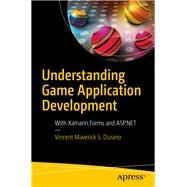Understanding Game Application Development by Durano, Vincent Maverick S., 9781484242636