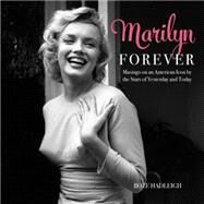 Marilyn Forever by Hadleigh, Boze, 9781630762636