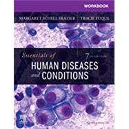 Workbook for Essentials of Human Diseases and Conditions 7th Edition by Frazier, Margaret Schell, 9780323712637
