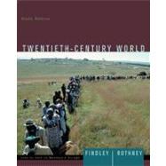 Twentieth-century World by Findley, Carter Vaughn; Rothney, John Alexander, 9780618522637