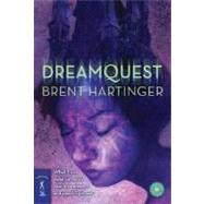 Dreamquest : Tales of Slumberia by Hartinger, Brent, 9780765352637