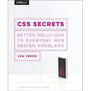 CSS Secrets by Verou, Lea; Meyer, Eric A., 9781449372637