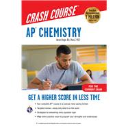 Ap Chemistry Crash Course, for the 2020 Exam by Dingle, Adrian, 9780738612638