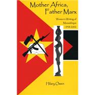 Mother Africa, Father Marx by Owen, Hilary, 9781611482638