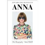 Anna The Biography by Odell, Amy, 9781982122638