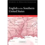 English in the Southern United States by Edited by Stephen J. Nagle , Sara L. Sanders, 9780521822640
