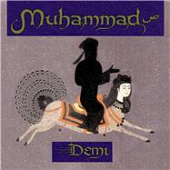 Muhammad by Demi; Demi, 9780689852640