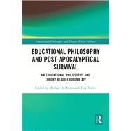 Educational Philosophy and Post-Apocalyptical Survival by , 9781032592640