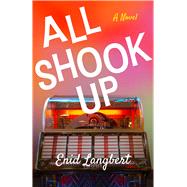 All Shook Up by Enid Langbert, 9781684632640