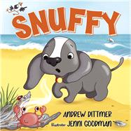 Snuffy by Dittmer, Andrew; Goodman, Jenni, 9781760792640