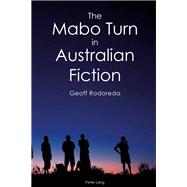 The Mabo Turn in Australian Fiction by Rodoreda, Geoff, 9781787072640