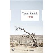 1948 by Yoram Kaniuk, 9782213662640