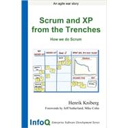 Scrum and XP from the Trenches: How We Do Scrum by Kniberg, Henrik; Sutherland, Jeff; Cohn, Mike, 9781430322641