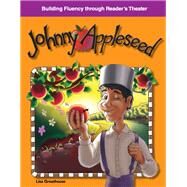 Johnny Appleseed: American Tall Tales and Legends by Greathouse, Lisa, 9781433392641