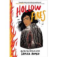 Hollow Fires by Ahmed, Samira, 9780316282642