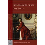 Northanger Abbey (Barnes & Noble Classics Series) by Austen, Jane; Mac Adam, Alfred; Mac Adam, Alfred, 9781593082642