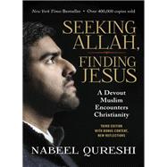 Seeking Allah, Finding Jesus by Qureshi, Nabeel, 9780310092643