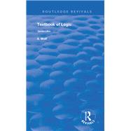 Textbook of Logic by Abraham, Wolf, 9780367142643