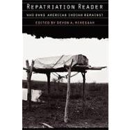Repatriation Reader by Mihesuah, Devon A., 9780803282643