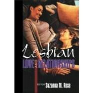 Lesbian Love and Relationships by Rose; Suzanna, 9781560232643