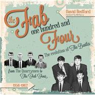 The Fab One Hundred and Four by Bedford, David; Harry, Bill, 9781854432643