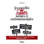 Les nouvelles luttes sociales et environnementales by Jean-Marie Pierlot; Thierry Libaert, 9782311402643