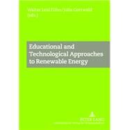 Educational and Technological Approaches to Renewable Energy by Filho, Walter Leal; Gottwald, Julia, 9783631622643