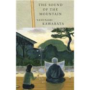 The Sound of the Mountain by KAWABATA, YASUNARI, 9780679762645
