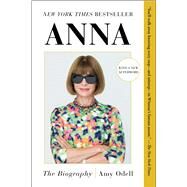 Anna The Biography by Odell, Amy, 9781982122645