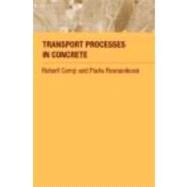 Transport Processes in Concrete by Cerny; Robert, 9780415242646