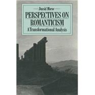 Perspectives on Romanticism by Morse, David, 9781349052646