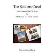 The Soldiers Creed by Durst, Martin Gene; Jarrett, Sonya M., 9781470042646