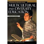 Multicultural and Diversity Education : A Reference Handbook by Appelbaum, Peter M., 9781576072646