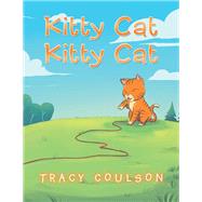 Kitty Cat Kitty Cat by Coulson, Tracy, 9781796092646