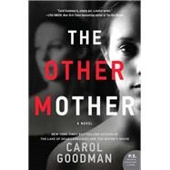 The Other Mother by Goodman, Carol, 9780062562647