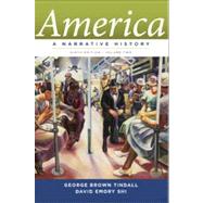 America: A Narrative History Volume 2 by Tindall, 9780393912647