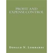 Profit and Expense Control by Lombardi, Donald N., 9781466242647