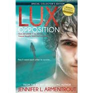 Lux: Opposition Special Collector's Edition by Armentrout, Jennifer L., 9781622662647