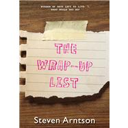 The Wrap-up List by Arntson, Steven, 9780544232648