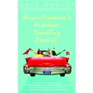 Annie Freeman's Fabulous Traveling Funeral A Novel by RADISH, KRIS, 9780553382648