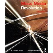 Mass Media Revolution by Sterin; J. Charles, 9781138232648
