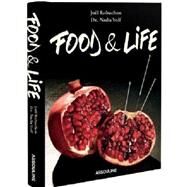 Food & Life by Robuchon, Joel; Volf, Nadia, Dr., 9781614282648