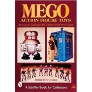 Mego Action Figure Toys by JohnBonavita, 9780764312649