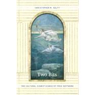 Two Bits by Kelty, Christopher M., 9780822342649
