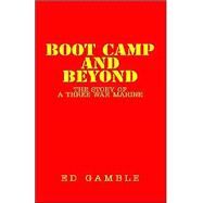 Boot Camp and Beyond by Gamble, Ed, 9781413442649