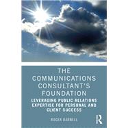 The Communications Consultants Foundation by Roger Darnell, 9781032012650